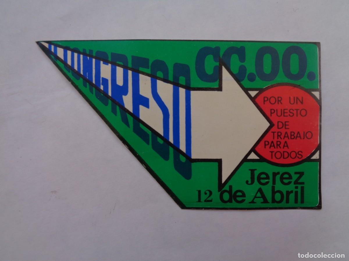 Pegatinas de colecci&oacute;n: PEGATINA POLITICA : II CONGRESO COMISIONES OBRERAS . JEREZ 12 DE ABRIL