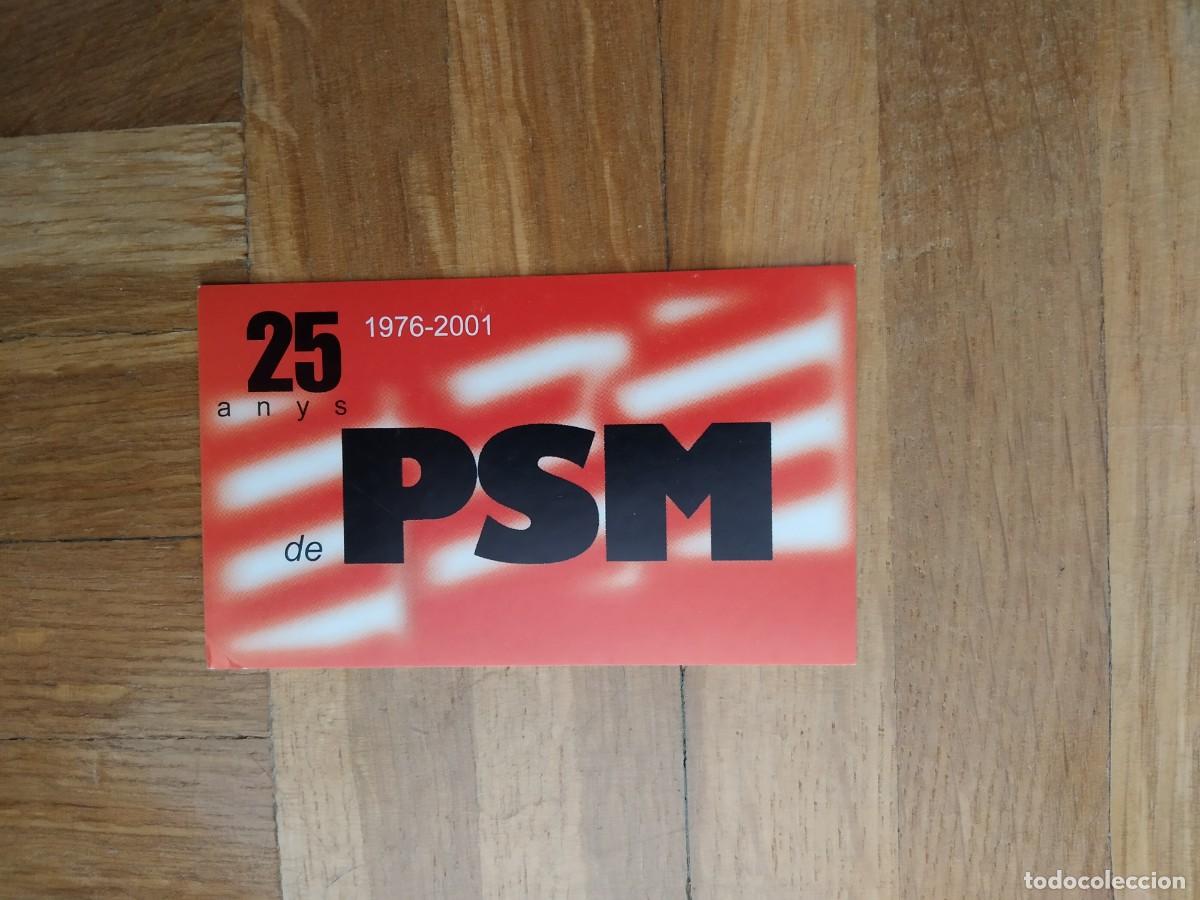 Pegatinas de colecci&oacute;n: PEGATINA POLITICA 25 ANYS DE PSM 1976 - 2001 SIN PEGAR VER FOTOS
