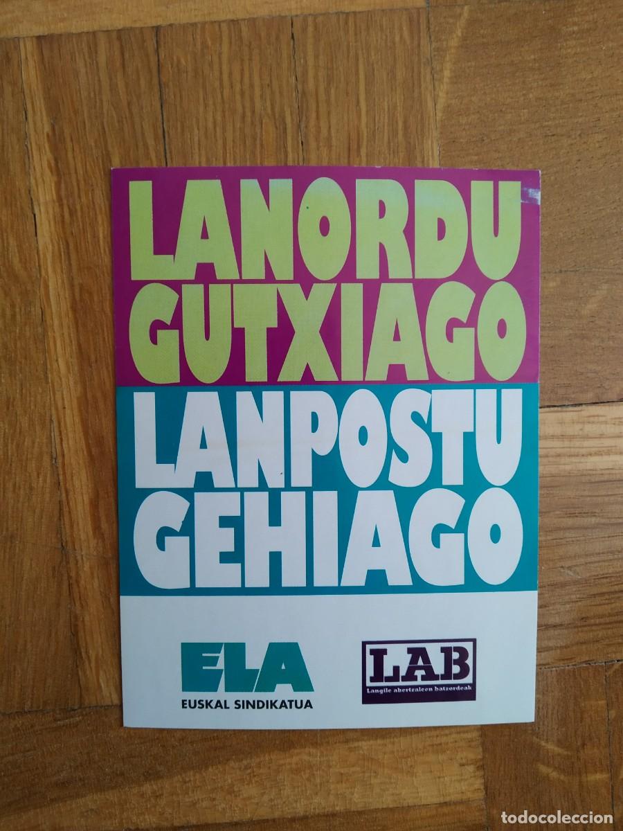 Pegatinas de colecci&oacute;n: PEGATINA POLITICA VASCA EUSKAL SINDIKATUA LANORDU GUTXIAGO LANPOSTU GEHIAGO SIN PEGAR VER FOTOS