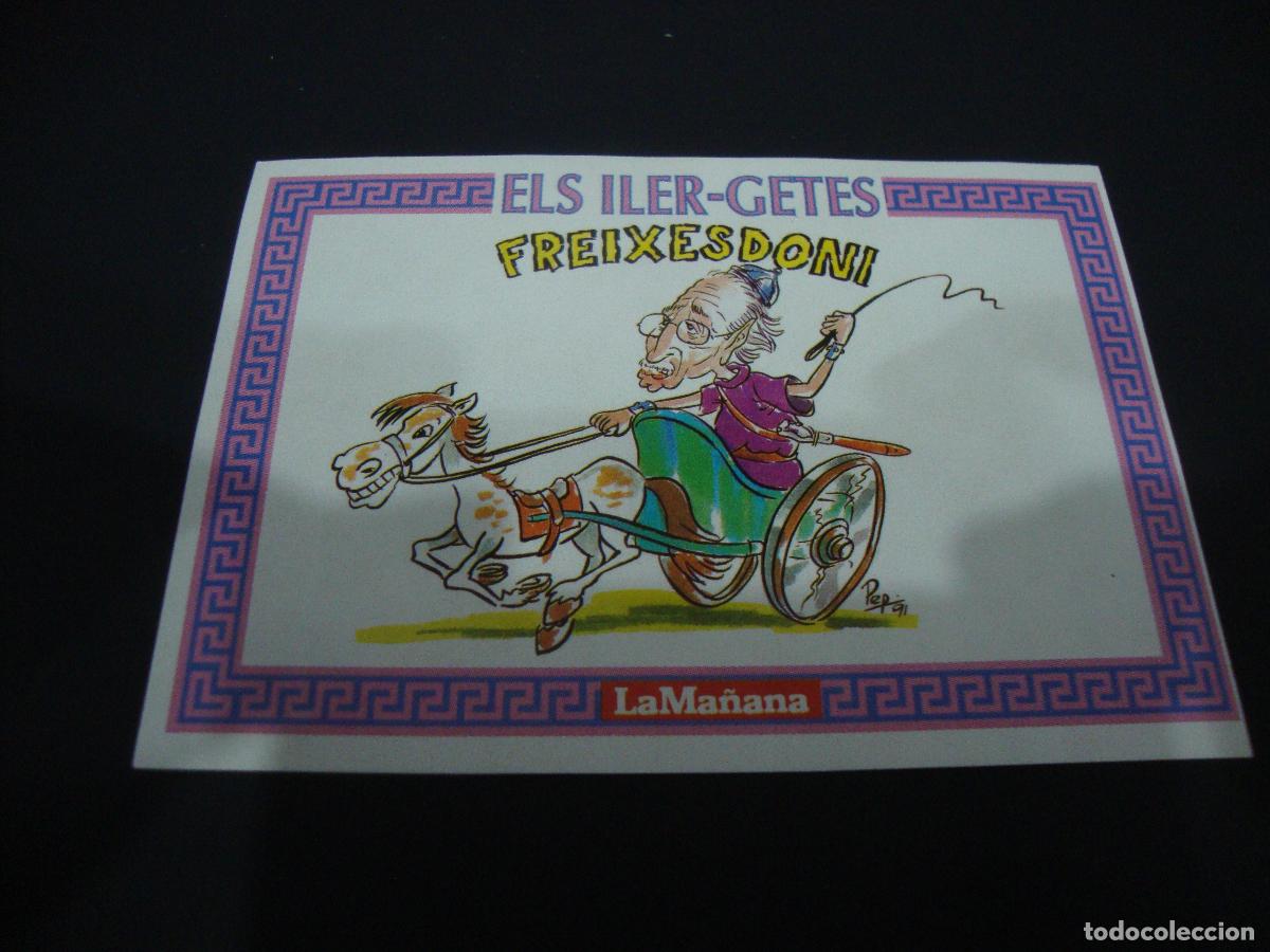 Pegatinas de colecci&oacute;n: PEGATINA POLITICA DIARIO LA MA&Ntilde;ANA LLEIDA ELS ILER-GETES FREIXESDONI