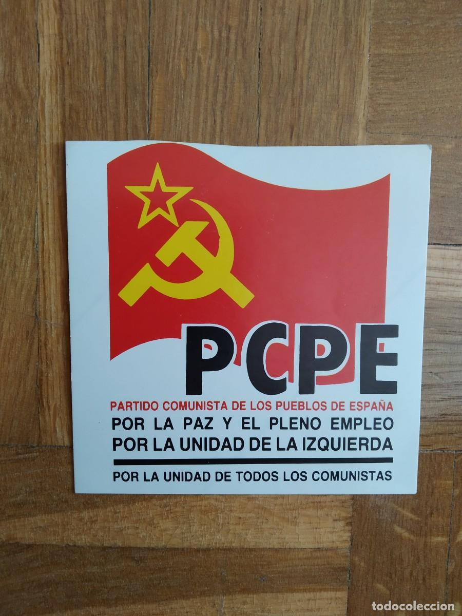 Pegatinas de colecci&oacute;n: PEGATINA POLITICA PCPE PARTIDO COMUNISTA DE LOS PUEBLOS DE ESPA&Ntilde;A. SIN PEGAR VER FOTOS