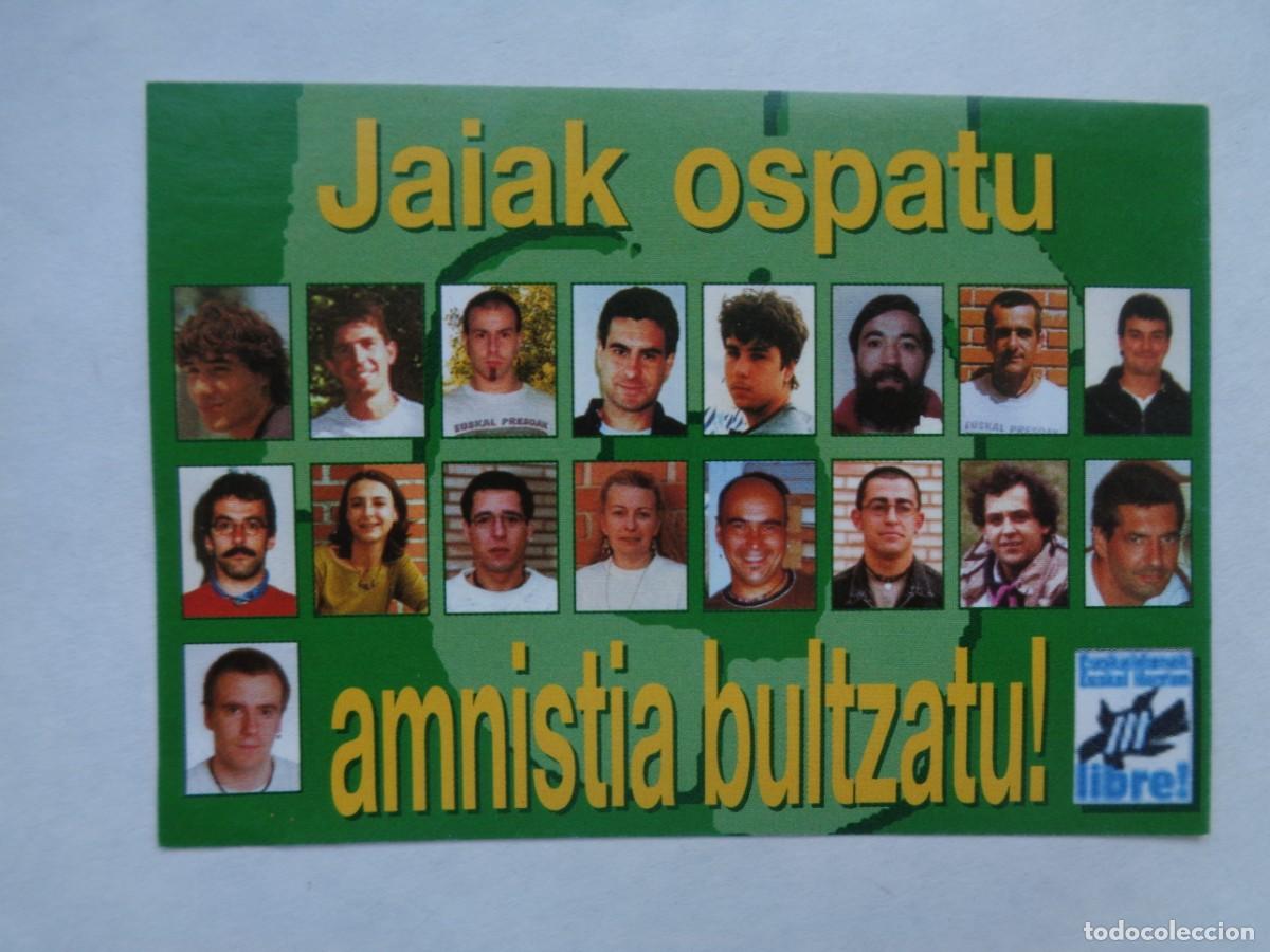 Pegatinas de colecci&oacute;n: PEGATINA POLITICA PRO-ETARRA : JAIAK OSPATU , AMNISTIA BULTZATU !