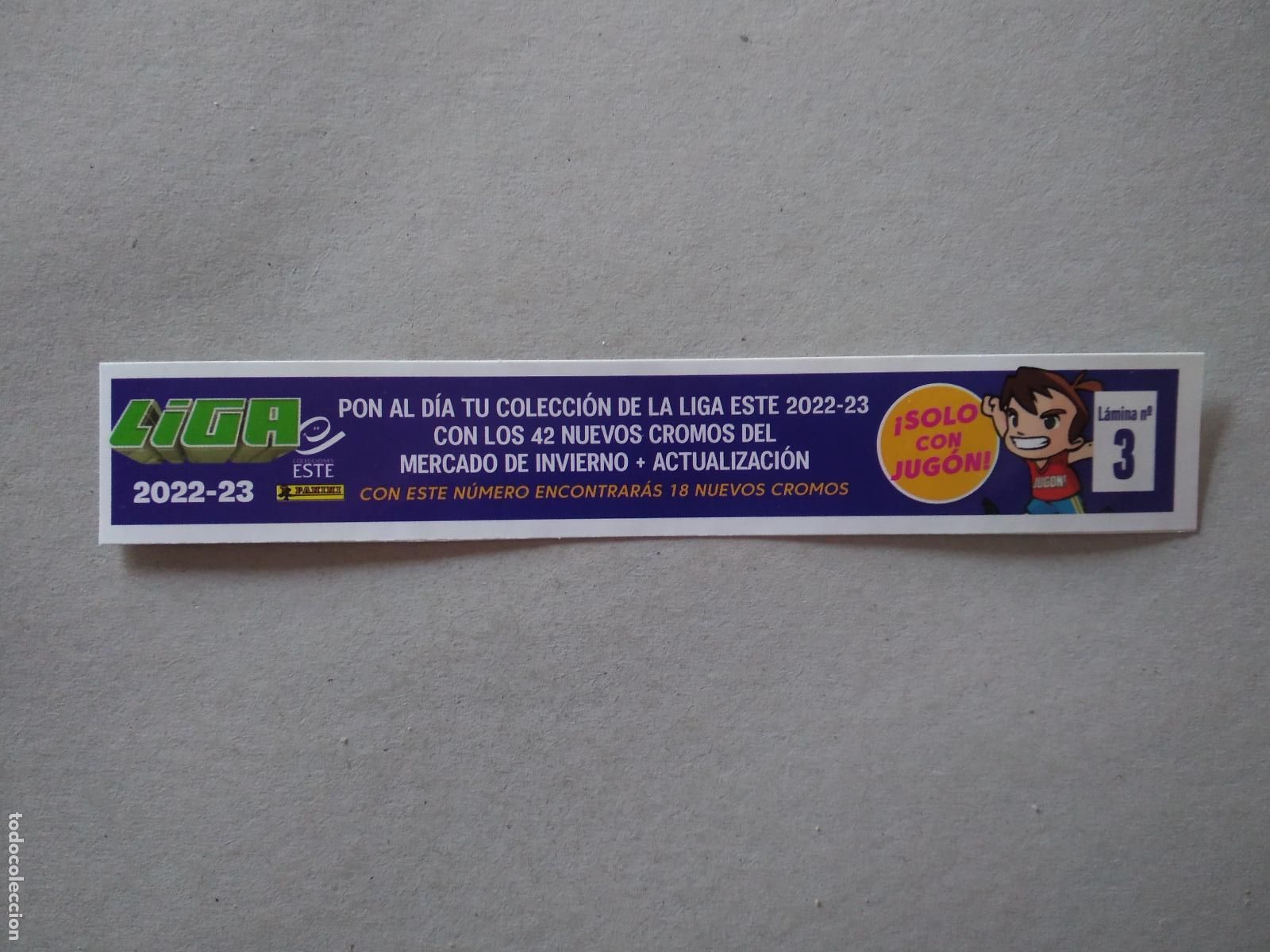 Pegatinas de colecci&oacute;n: LAMINA 3 CROMO FUTBOL LIGA 22-23 EDICIONES ESTE 2022-2023 SOLO CON JUGON MERCADO DE INVIERNO