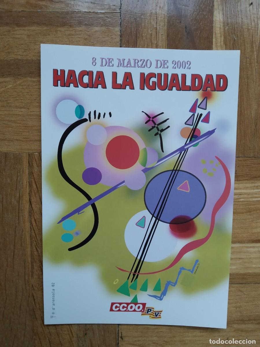 Adesivi di collezione: PEGATINA POLITICA SINDICAL CC.OO PV PAIS VALENCIA 8 DE MARZO 2002 HACIA LA IGUALDAD SIN PEGAR VER