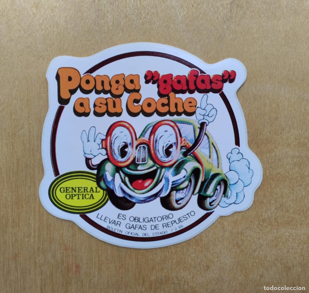Autocollants de collection: Pegatina antigua de General &Oacute;ptica &rdquo;Ponga Gafas a su Coche&rdquo;, es obligatorio