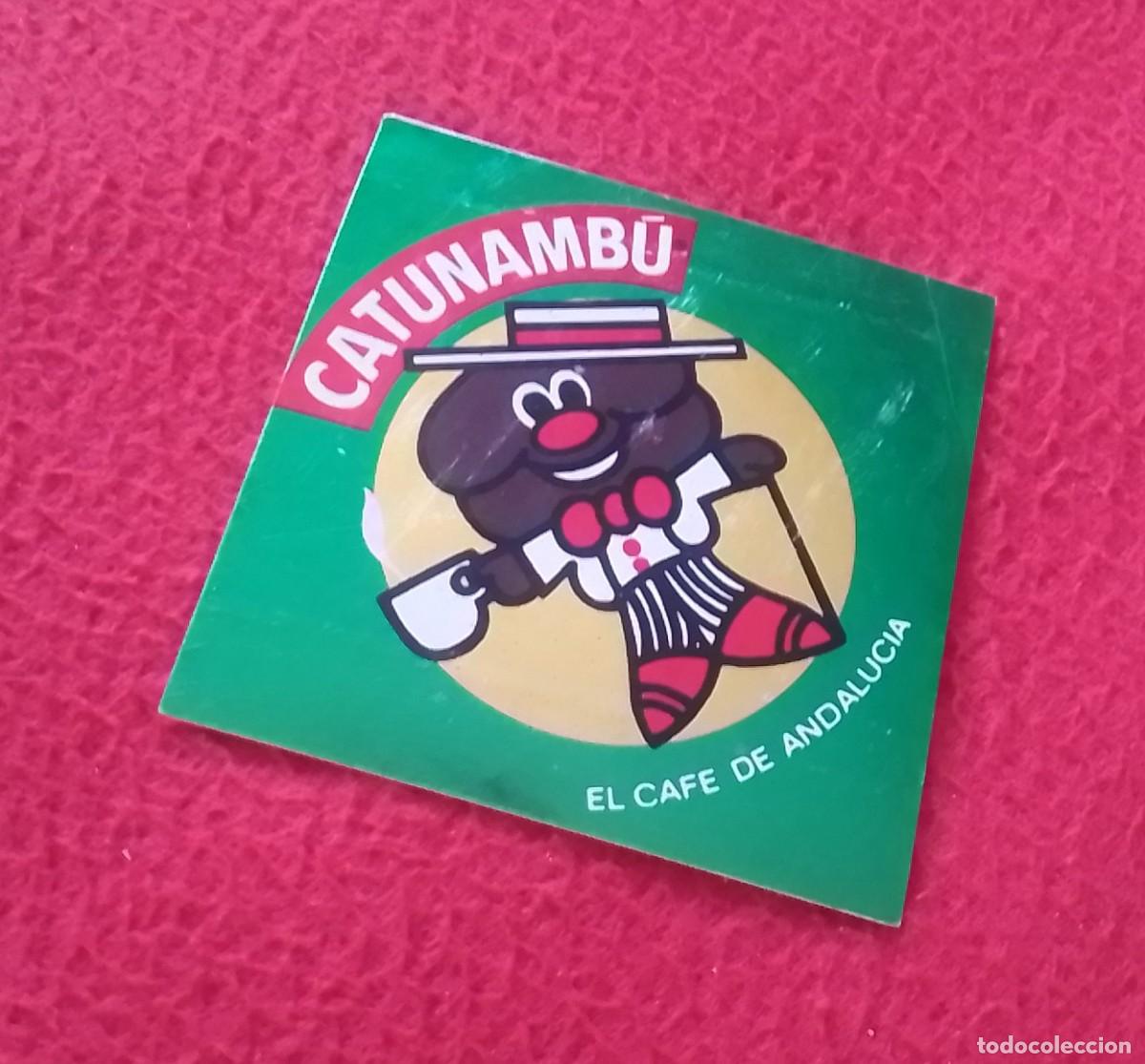 Sammlung von Aufklebern: ANTIGUA PEGATINA ADHESIVO AUTOCOLLANT OLD STICKER CATUNAMB&Uacute; EL CAF&Eacute; DE ANDALUC&Iacute;A COFFEE KAFFEE CAFF&Egrave;