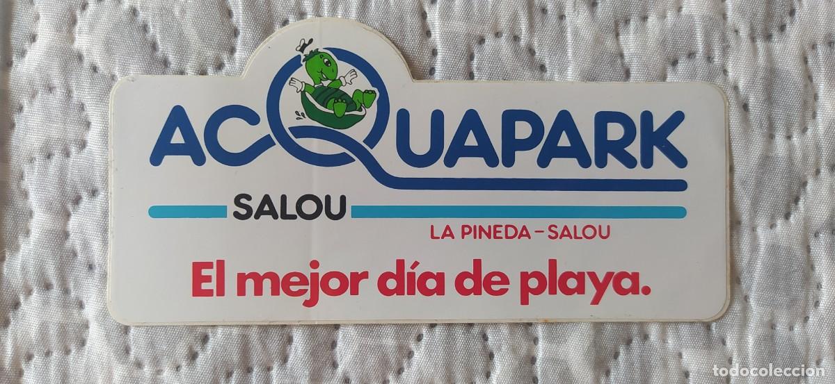 Pegatinas de colecci&oacute;n: PEGATINA ACQUAPARK SALOU EL MEJOR D&Iacute;A DE LA PLAYA