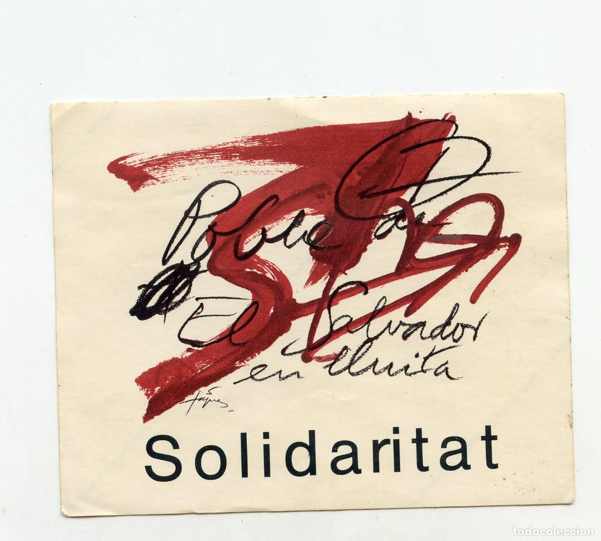 Pegatinas de colecci&oacute;n: Enganxina / pegatina &rdquo;Poble de El Salvador en lluita. Solidaritat&rdquo;