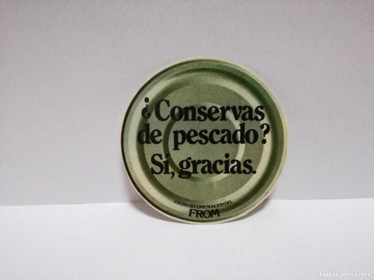 Pegatinas de colecci&oacute;n: PEGATINA ADHESIVO ALIMENTACI&Oacute;N - CONSERVAS DE PESCADO SI GRACIAS FROM - 8cm x 8cm
