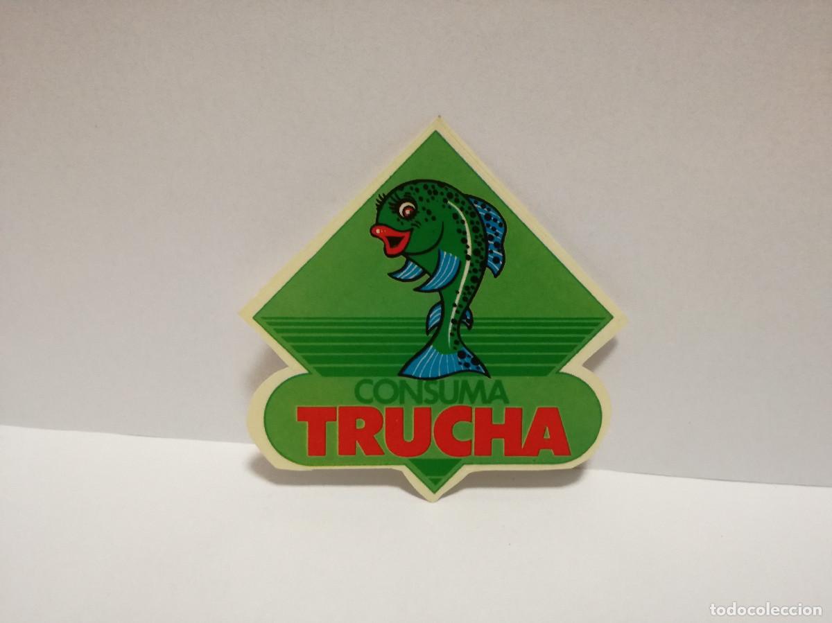 Pegatinas de colecci&oacute;n: PEGATINA ADHESIVO ALIMENTACI&Oacute;N - CONSUMA TRUCHA - 8cm x 8cm