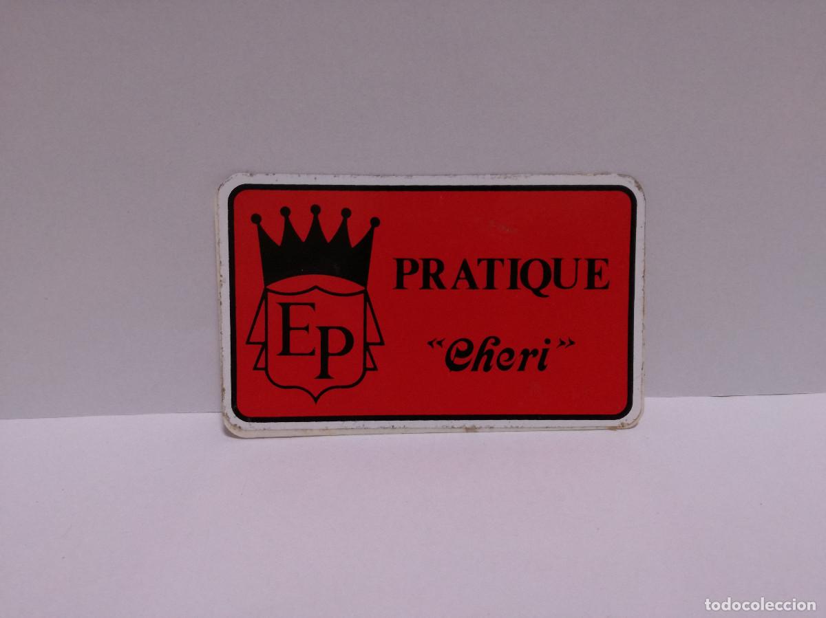 Pegatinas de colecci&oacute;n: PEGATINA ADHESIVO - EP PRATIQUE CHERI - 6cm x 10cm