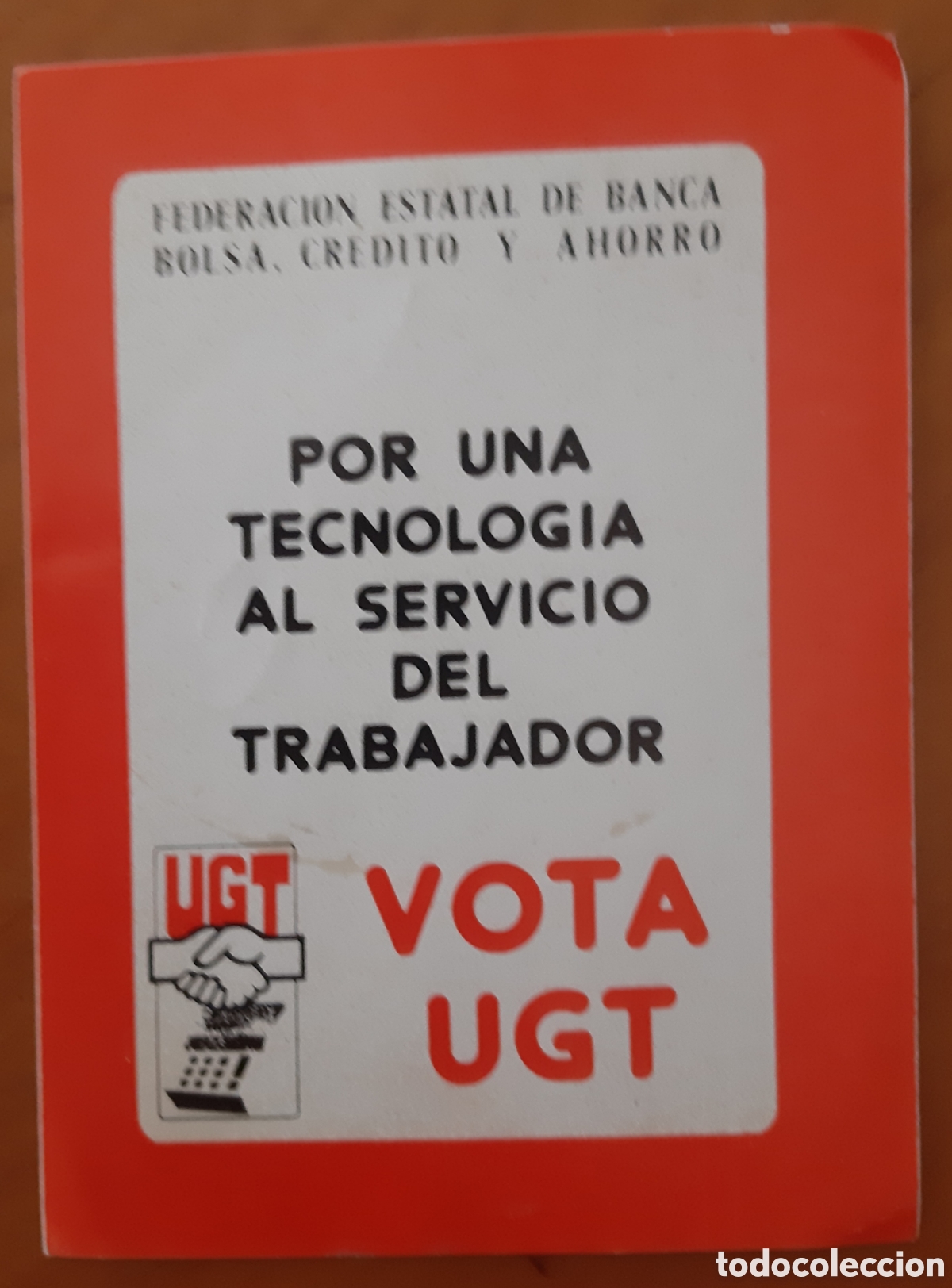 Sammlung von Aufklebern: Pegatina Uni&oacute;n General de Trabajadores. R7019