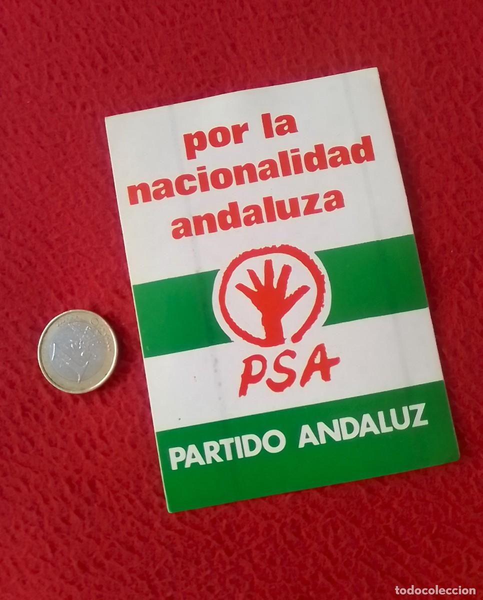Pegatinas de colecci&oacute;n: ANTIGUA PEGATINA ADHESIVO STICKER POL&Iacute;TICA POR LA NACIONALIDAD ANDALUZA PSA PARTIDO ANDALUZ VER FOTO