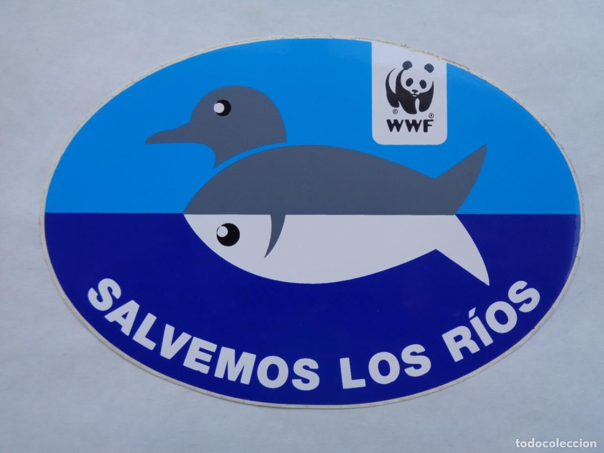Pegatinas de colecci&oacute;n: PEGATINA POLITICA ECOLOGISTA : WWF , SALVEMOS LOS RIOS