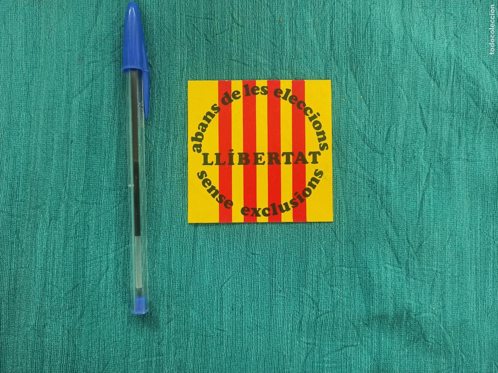 Pegatinas de colecci&oacute;n: Antigua Pegatina adesiva Catalana. Transici&oacute;n. Amnistia. Elecciones. Libertad.