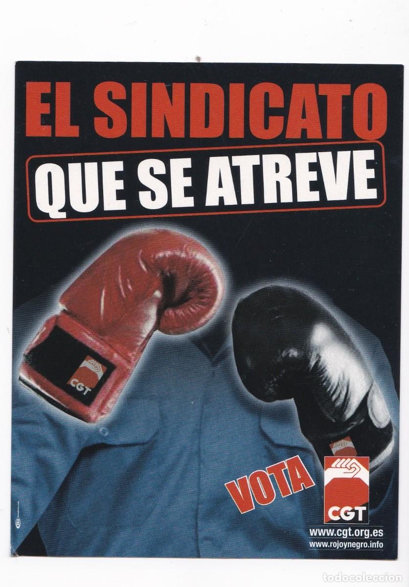 Pegatinas de colecci&oacute;n: Pegatina poliotica CGT el sindicato que se atreve