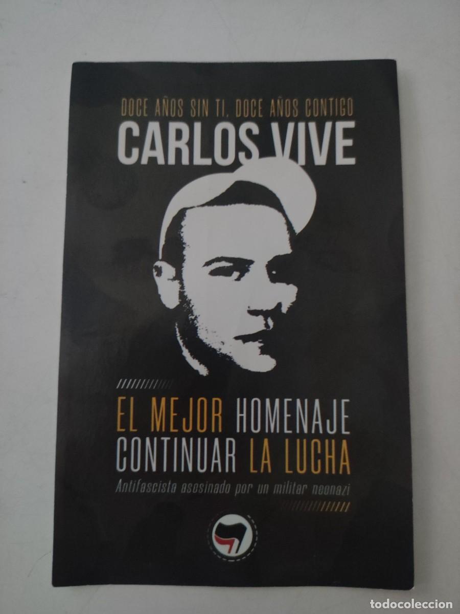 Adesivi di collezione: Pegatina pol&iacute;tica: Carlos Vive. Anarquismo