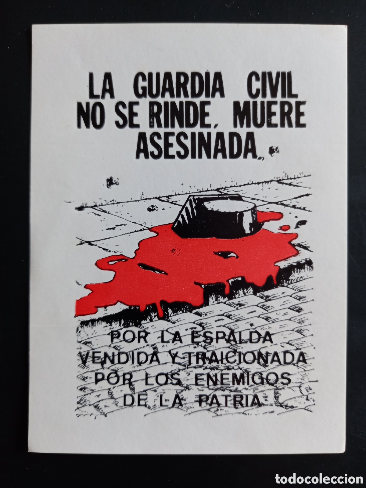 Pegatinas de colecci&oacute;n: PEGATINA POL&Iacute;TICA - LA GUARDIA CIVIL NO SE RINDE, MUERE ASESINADA. TRANSICI&Oacute;N, A&Ntilde;OS 70