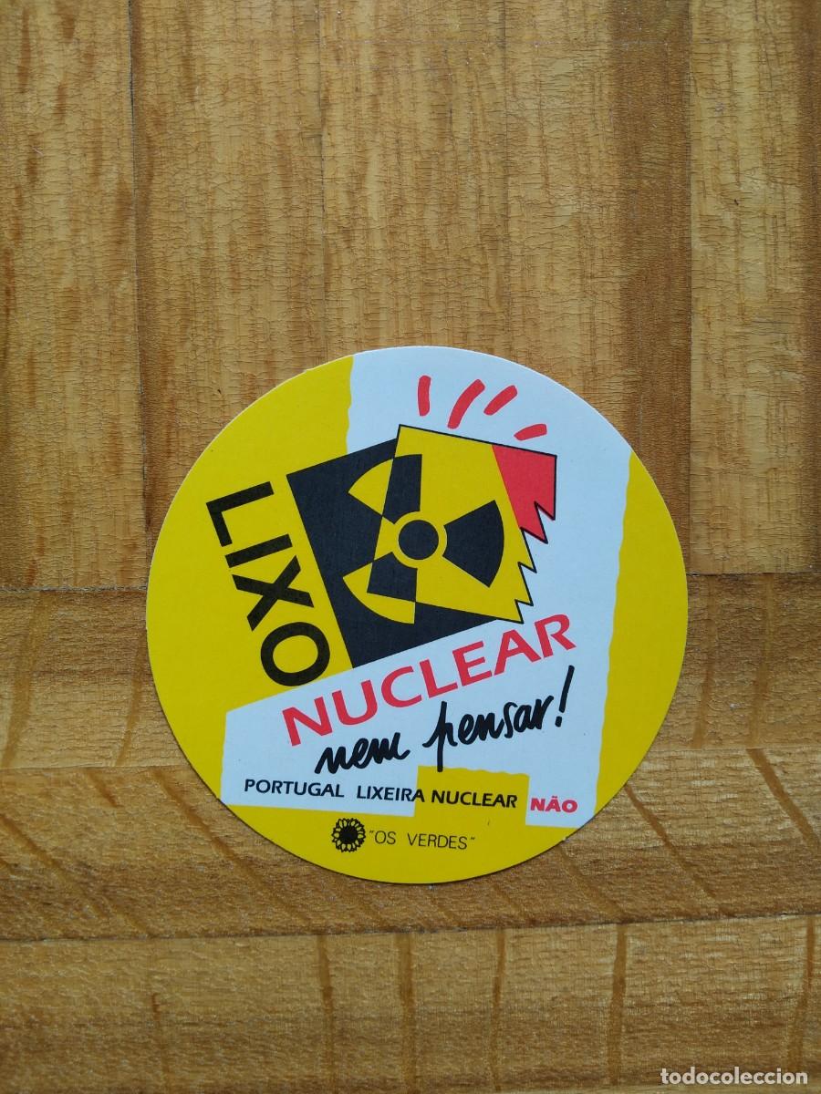 Pegatinas de colecci&oacute;n: PEGATINA POLITICA LIXO NUCLEAR NEM PENSAR! PORTUGAL LIXEIRA NUCLEAR NAO SIN PEGAR VER FOTOS