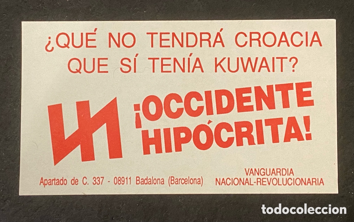 Pegatinas de colecci&oacute;n: VNR VANGUARDIA NACIONAL REVOLUCIONARIA OCCIDENTE HIPOCRITA ADHESIVO PEGATINA POL&Iacute;TICA CEDADE