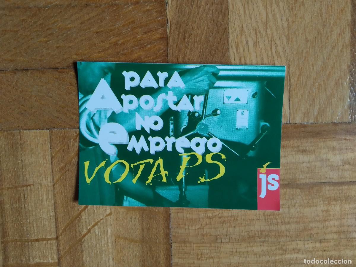 Pegatinas de colecci&oacute;n: PEGATINA POLITICA JUVENTUDES SOCIALISTAS PORTUGAL PARA APOSTAR NO EMPREGO VOTA PS SIN PEGAR