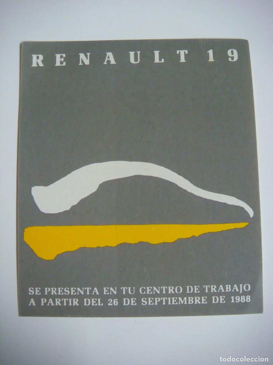 Pegatinas de colecci&oacute;n: PEGATINA DE RENAULT 19-SE PRESENTA EN TU CENTRO DE TRABAJO-26-SEPTIEMBRE 1988-CAJ-3-SOB-N&ordm;-1