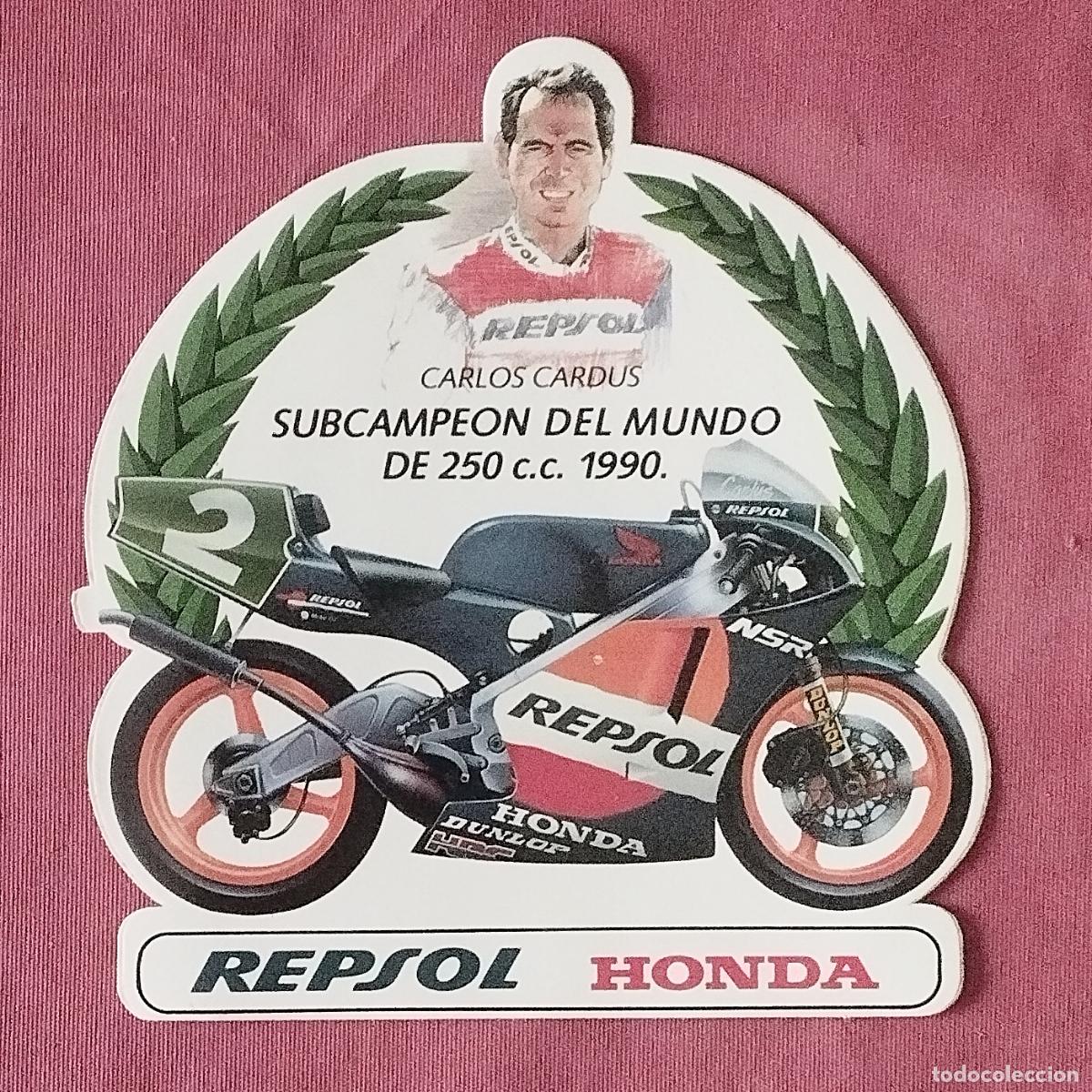 Pegatinas de colecci&oacute;n: CARLOS CARDUS - REPSOL - HONDA - SUBCAMPEON DEL MUNDO 250 CC. 1990 - MOTOCICLISMO - PEGATINA