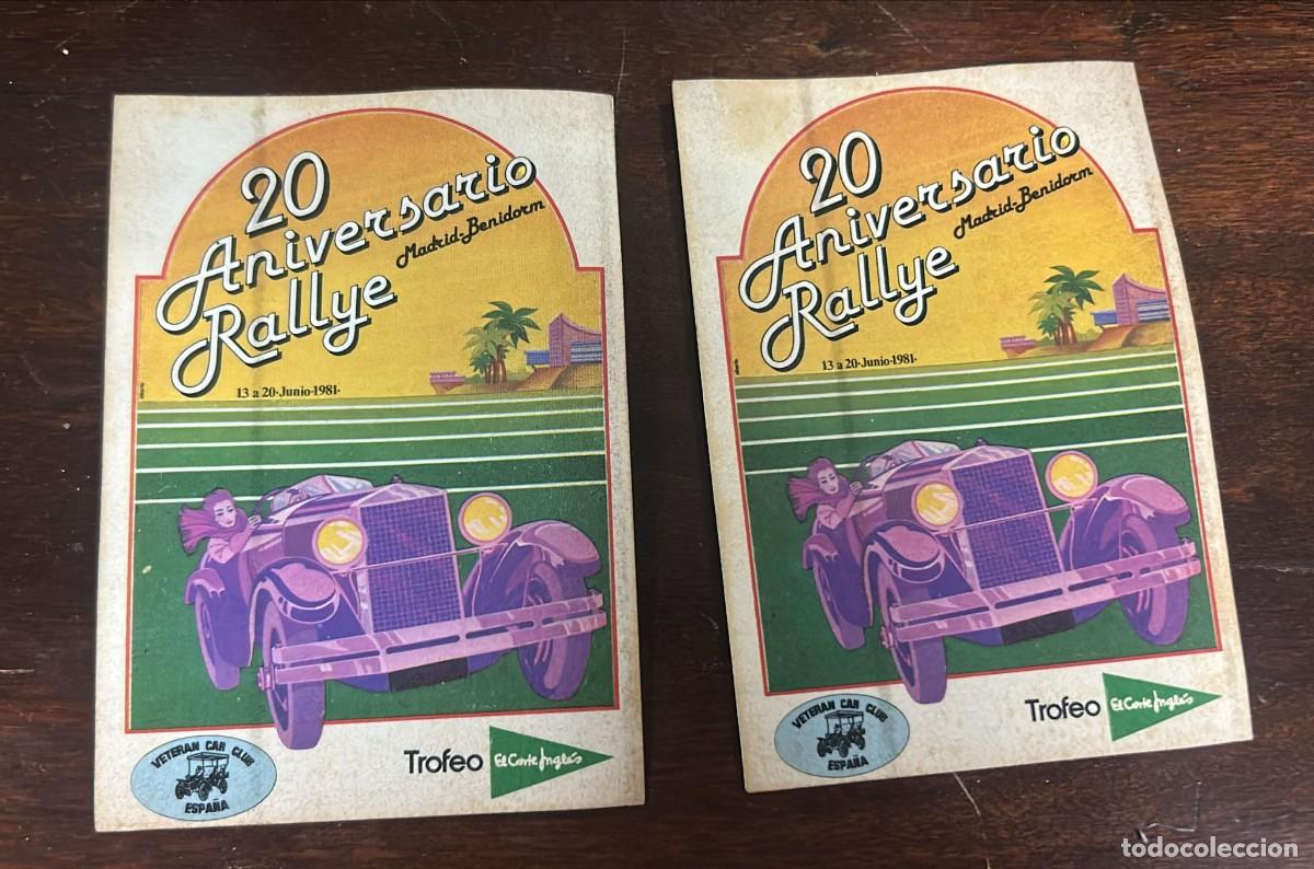 Pegatinas de colecci&oacute;n: PEGATINAS 20 ANIVERSARIO RALLY MADRID BENIDORM VETERAN CAR CLUB ESPA&Ntilde;A EL CORTE INGLES 10 X 7 CMS.
