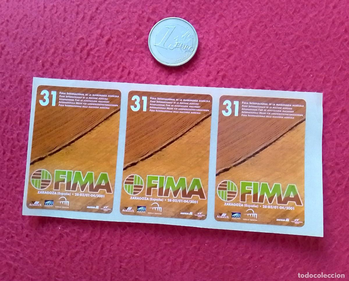 Pegatinas de colecci&oacute;n: PEGATINA ADHESIVO STICKER VI&Ntilde;ETA.., PLIEGO DE 3, FIMA 2001 FERIA ZARAGOZA LA MAQUINARIA AGR&Iacute;COLA...