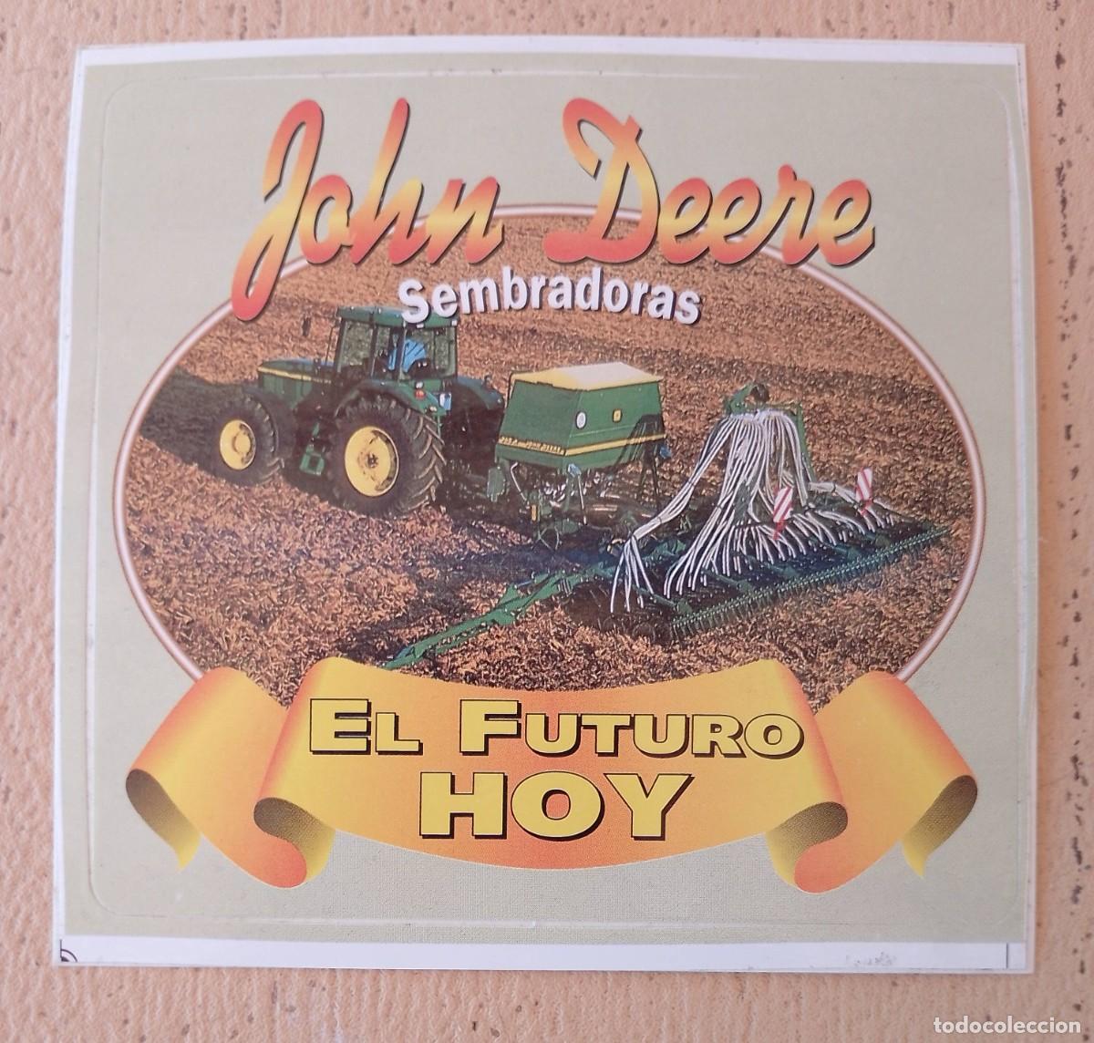 Autocollants de collection: John Deere Sembradoras Pegatina El Futuro de Hoy
