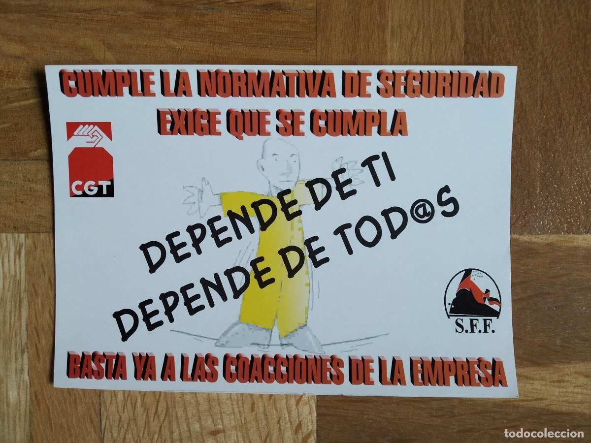 Pegatinas de colecci&oacute;n: PEGATINA POLITICA CGT SFF TREN FERROCARRIL CUMPLE LA NORMATIVA DE SEGURIDAD EXIGE QUE SE CUMPLA