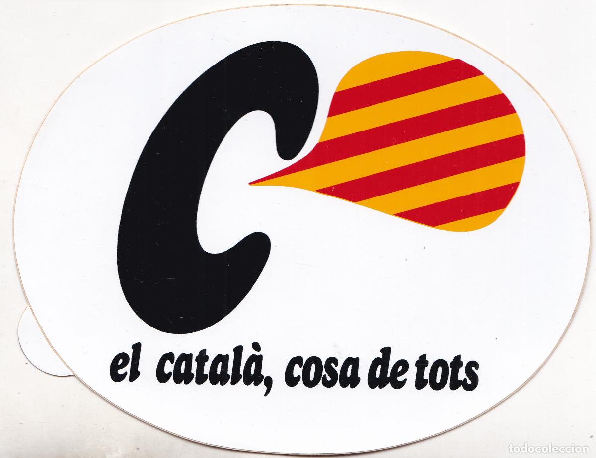 Pegatinas de colecci&oacute;n: PEGATINA, EL CATAL&Agrave;, COSA DE TOTS - (13,5X17)