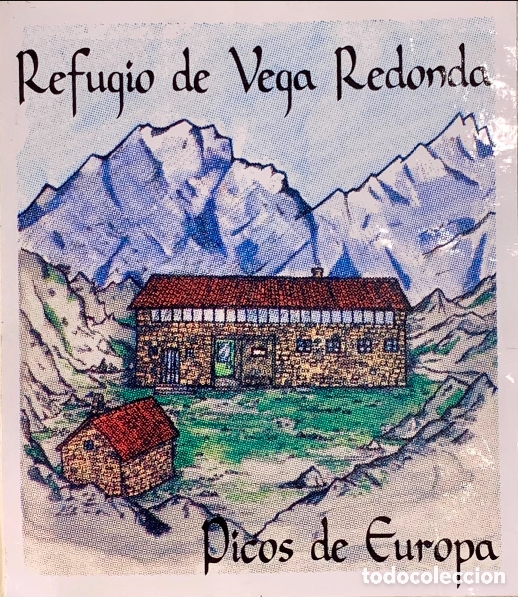 Pegatinas de colecci&oacute;n: Pegatina. Refugio de Vega Redonda. Picos de Europa. A&ntilde;os 90.