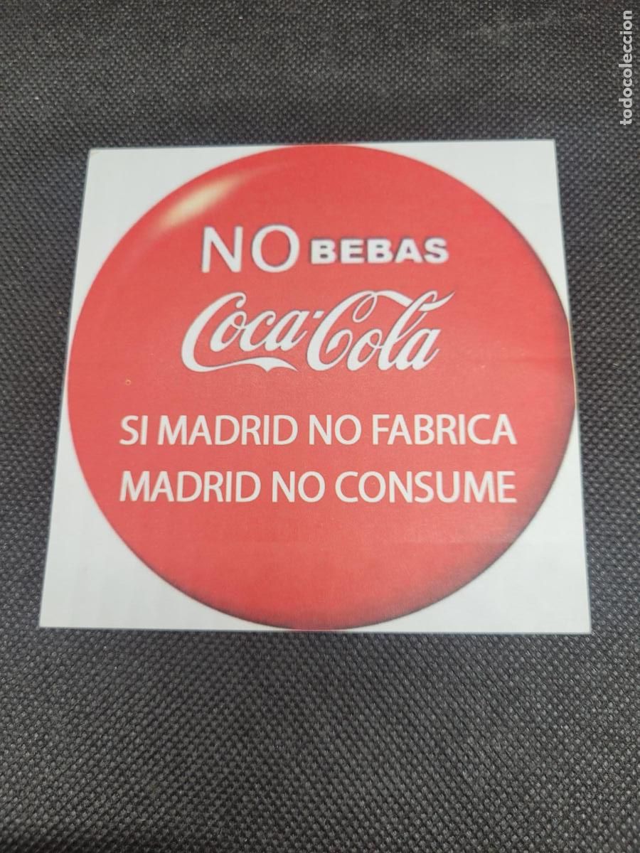 Pegatinas de colecci&oacute;n: PEGATINA POLITICA NO BEBAS COCA COLA