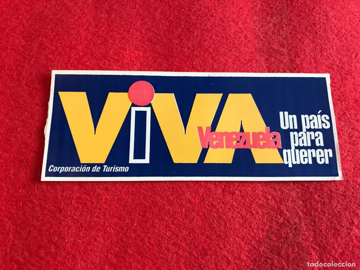 Autocollants de collection: PEGATINA. VIVA VENEZUELA. UN PA&Iacute;S PARA QUERER. CORPORACI&Oacute;N DE TURISMO. 23 X 9CM