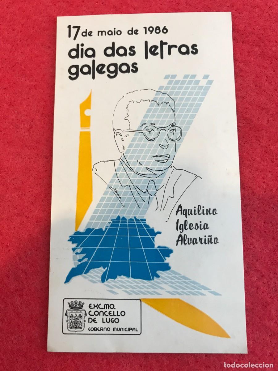 Autocolantes de cole&ccedil;&atilde;o: PEGATINA. D&Iacute;A DAS LETRAS GALEGAS 1986. AQUILINO IGLESIA ALVARI&Ntilde;O. LUGO. 12,5 X 7CM.