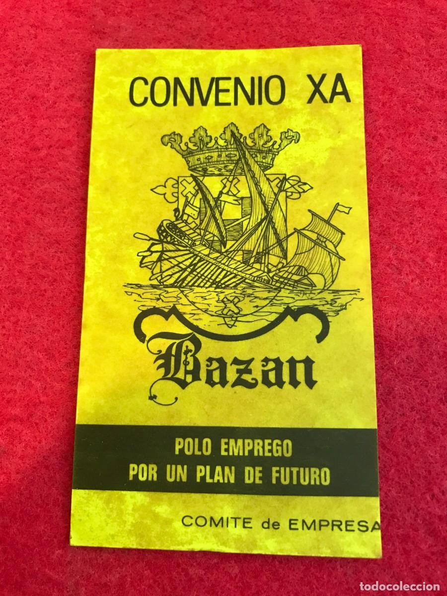 Adesivi di collezione: PEGATINA. BAZ&Aacute;N. CONVENIO XA. COMIT&Eacute; DE EMPRESA. FERROL. 12 X 6,5CM