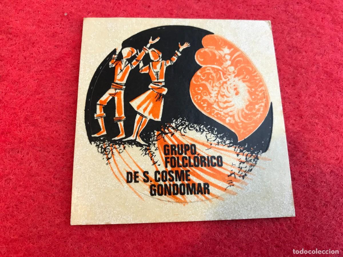 Autocollants de collection: PEGATINA. GRUPO FOLCL&Oacute;RICO DE S. COSME, GONDOMAR. 7CM