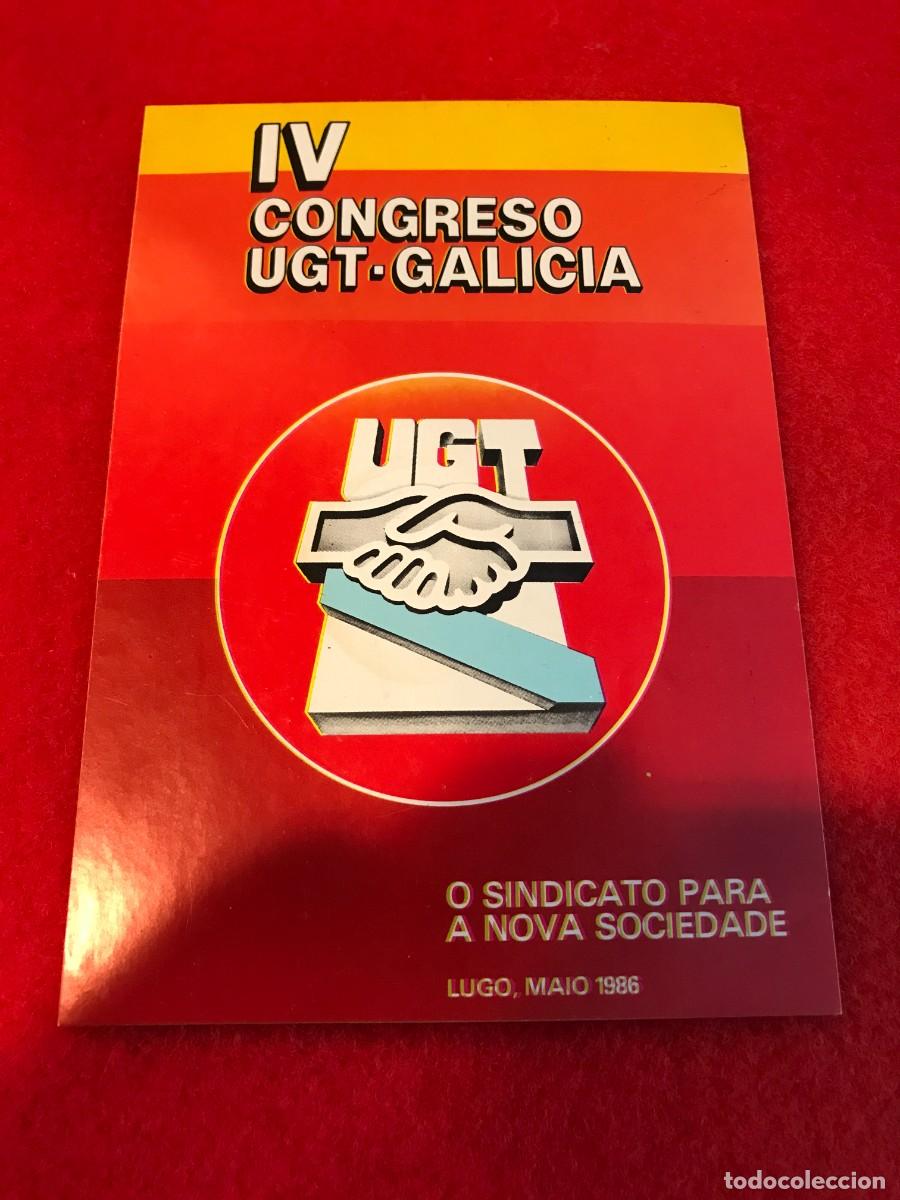 Adesivi di collezione: PEGATINA. IV CONGRESO UGT-GALICIA. LUGO 1986. 16 X 11CM