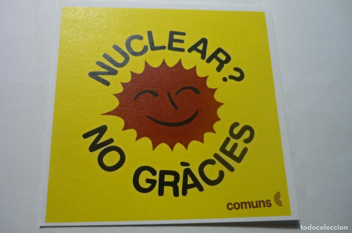 Pegatinas de colecci&oacute;n: PEGATINA POLTICA COMUNS NUCLEAR - Foto 1
