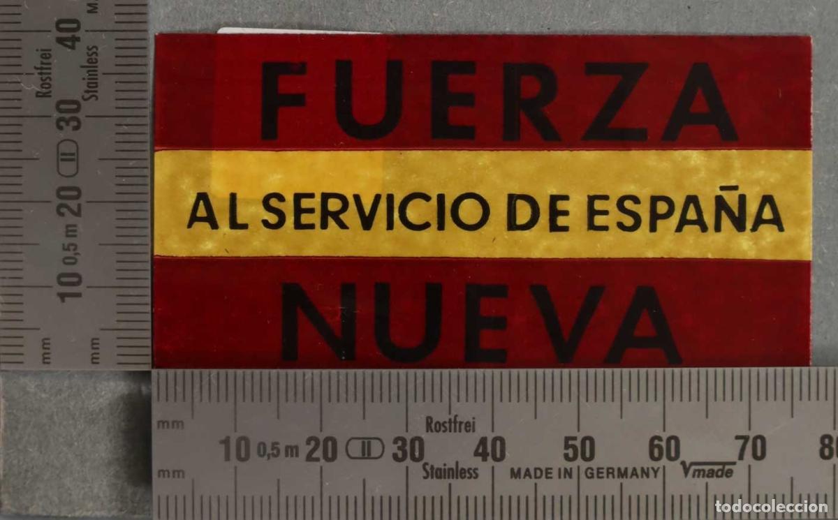Pegatinas de colecci&oacute;n: PEGATINA. FUERZA NUEVA AL SERVICIO DE ESPA&Ntilde;A. POLITICA