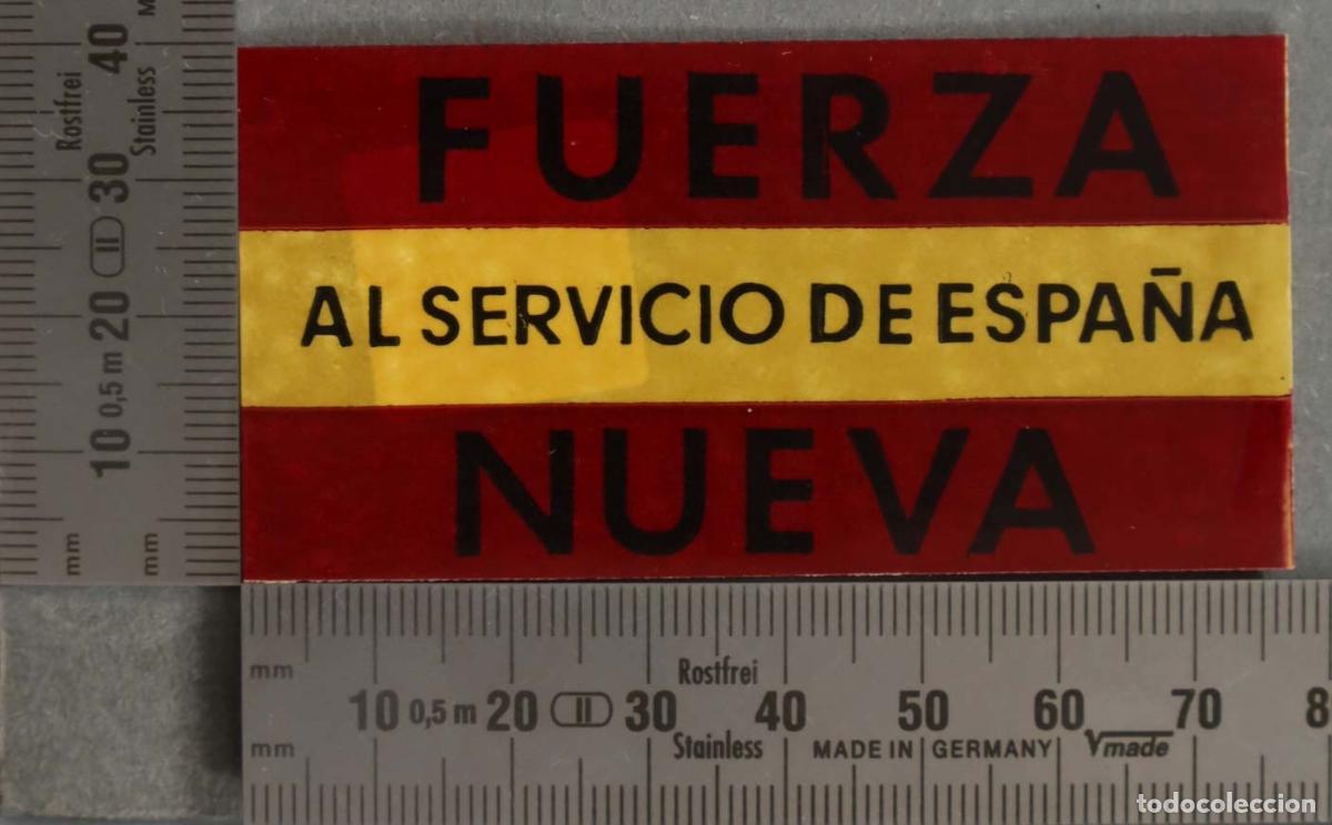 Pegatinas de colecci&oacute;n: PEGATINA. FUERZA NUEVA AL SERVICIO DE ESPA&Ntilde;A. POLITICA