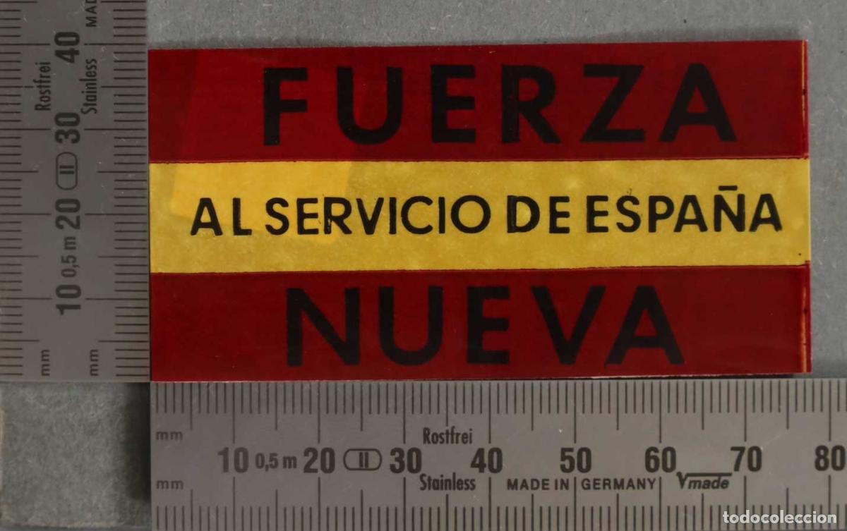 Pegatinas de colecci&oacute;n: PEGATINA. FUERZA NUEVA AL SERVICIO DE ESPA&Ntilde;A. POLITICA