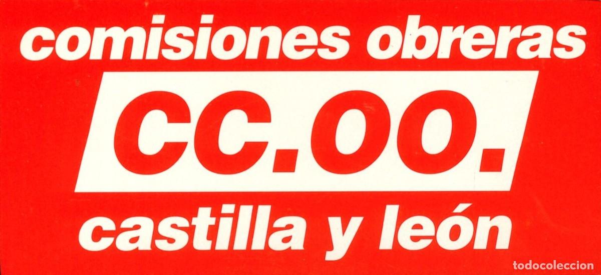 Sammlung von Aufklebern: PEGATINA - ADHESIVO - POLITICA - SINDICATO - CCOO - COMISIONES OBRERAS - CASTILLA Y LEON (NUEVA)