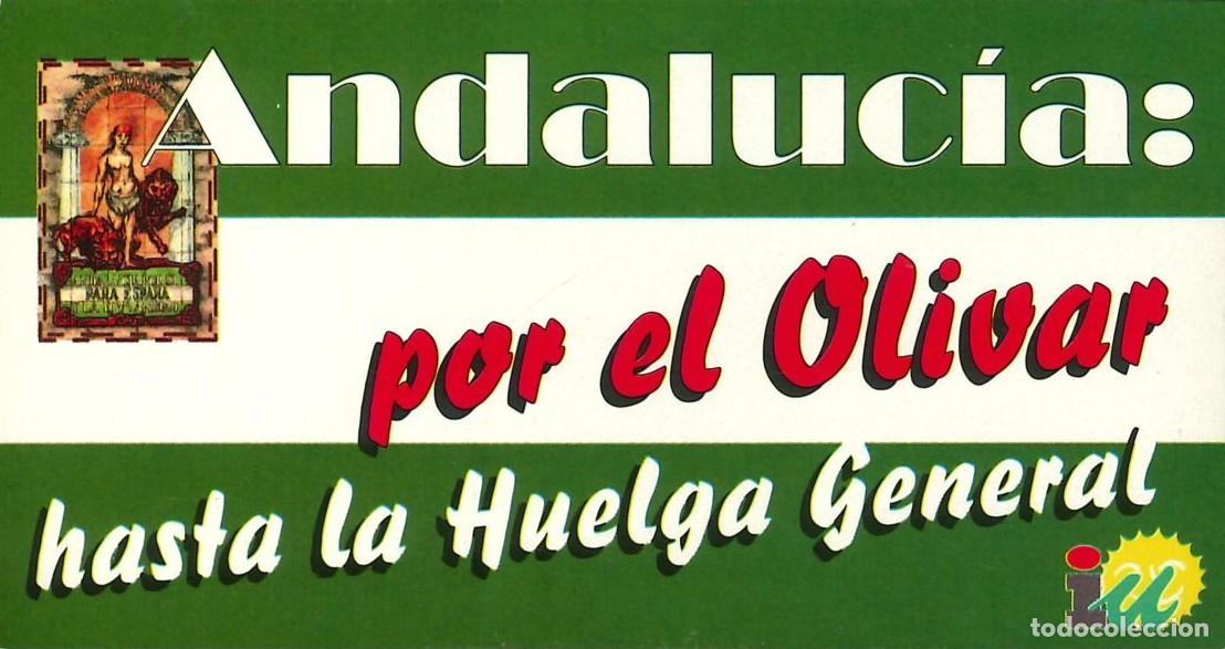 Pegatinas de colecci&oacute;n: PEGATINA - ADHESIVO - POLITICA - IZQUIERDA - IU - ANDALUCIA POR EL OLIVAR HASTA LA HUELGA GENERAL