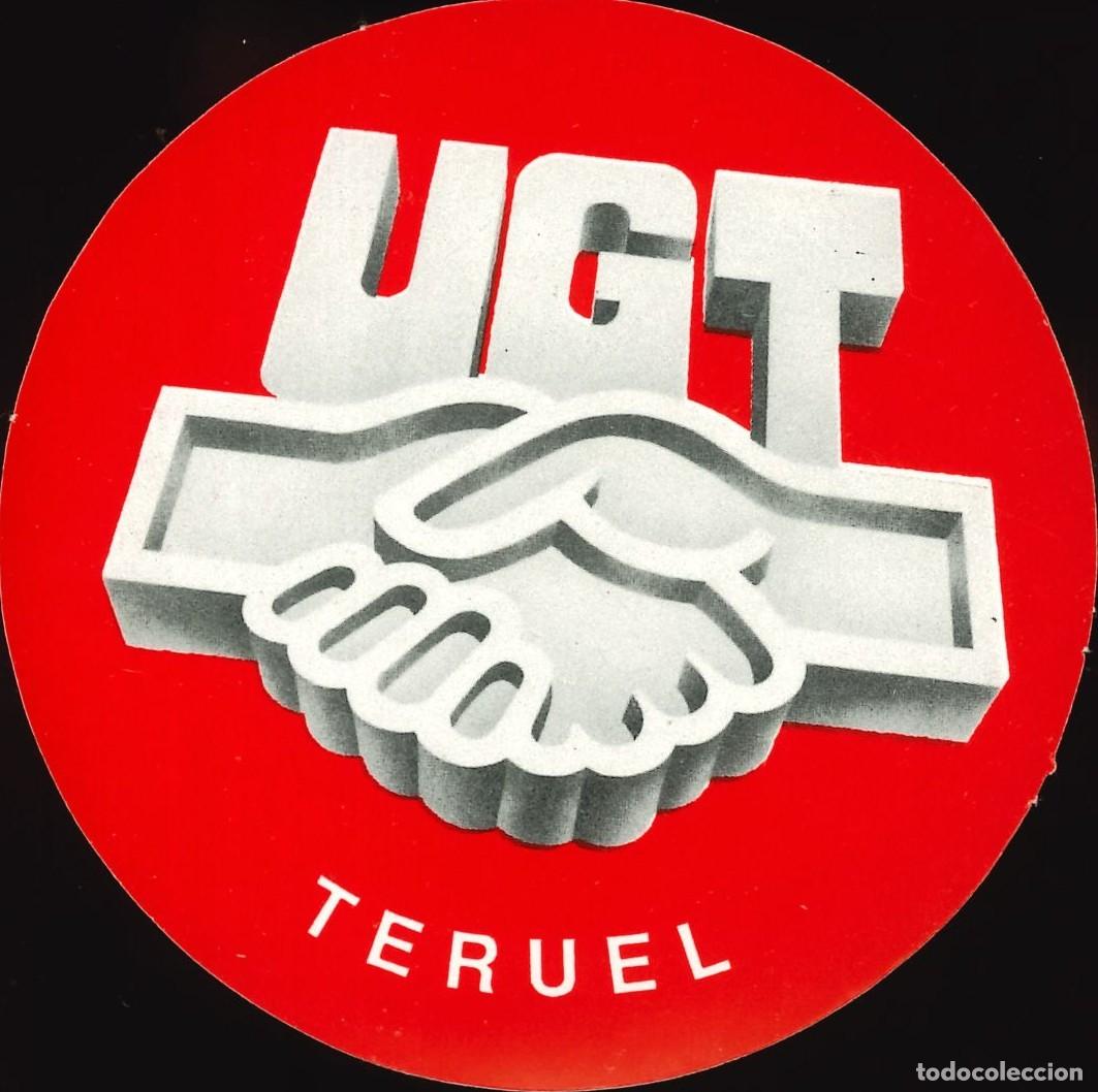 Pegatinas de colecci&oacute;n: PEGATINA - ADHESIVO - POLITICA - SINDICATO - UGT - TERUEL (NUEVA - SIN PEGAR)