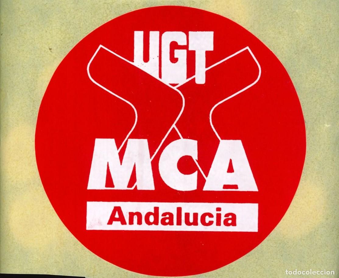Pegatinas de colecci&oacute;n: PEGATINA - ADHESIVO - POLITICA - SINDICATO - UGT - MCA - ANDALUCIA (NUEVA - SIN PEGAR)