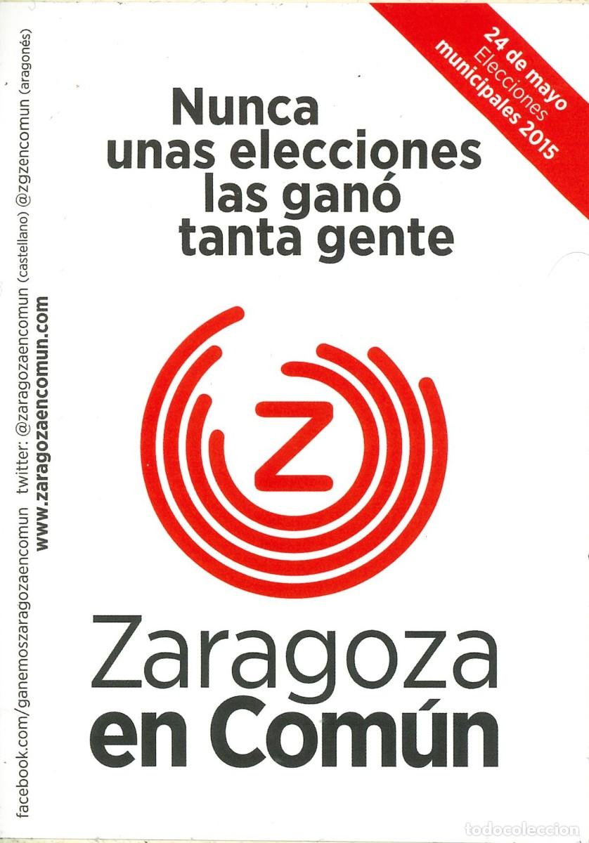 Autocollants de collection: PEGATINA - ADHESIVO - POLITICA - ARAG&Oacute;N - ARAGONESAS - ZARAGOZA EN COMUN - 24 MAYO 2015