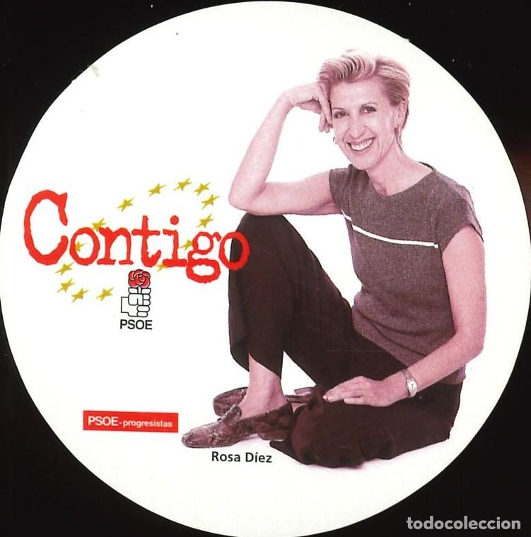 Autocollants de collection: PEGATINA - ADHESIVO - POLITICA - IZQUIERDA - PARTIDO SOCIALISTA - PSOE - CONTIGO - ROSA DIEZ