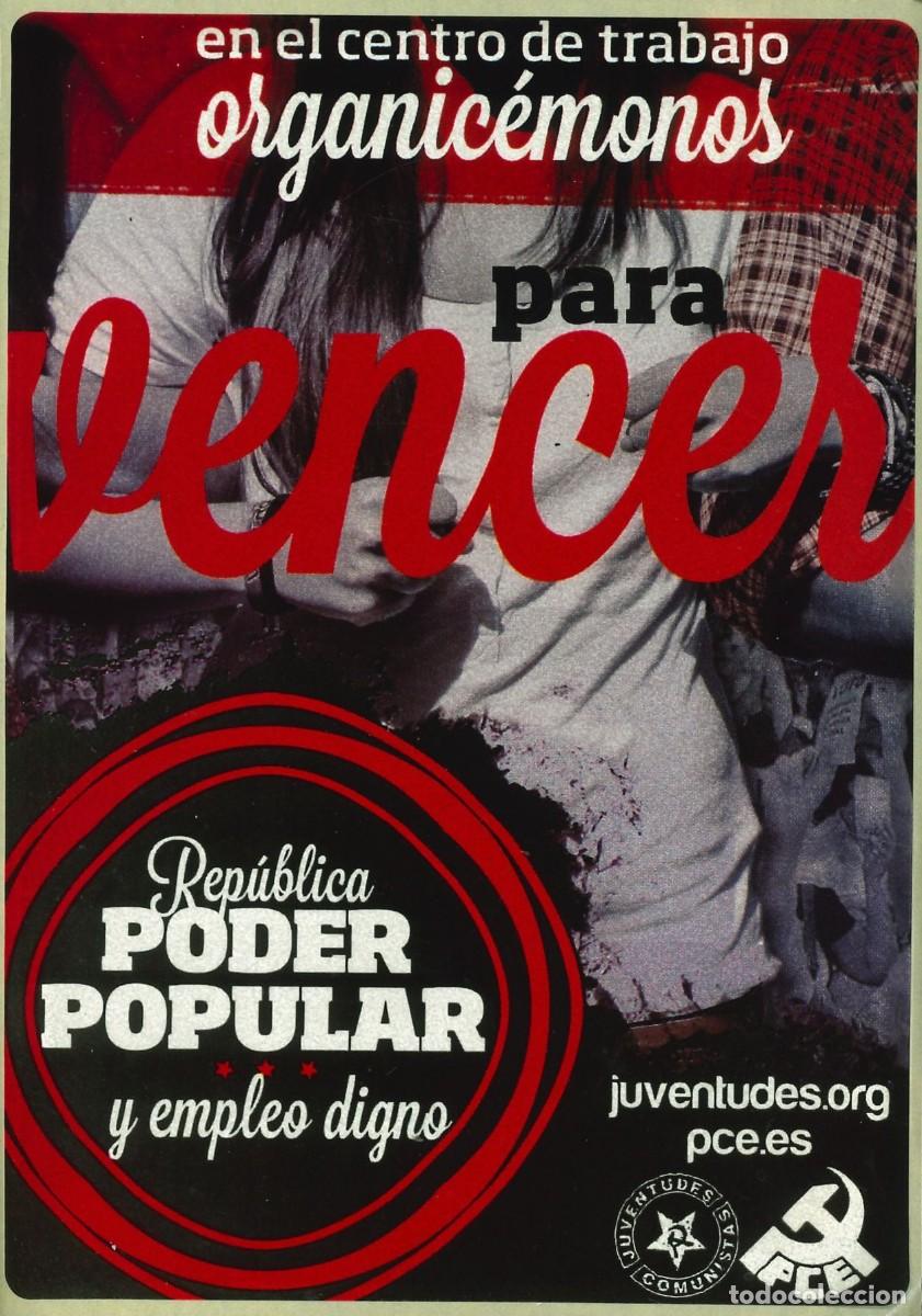 Autocollants de collection: PEGATINA - ADHESIVO - POLITICA - IZQUIERDA - JUVENTUDES COMUNISTAS - ORGANICEMONOS PARA VENCER